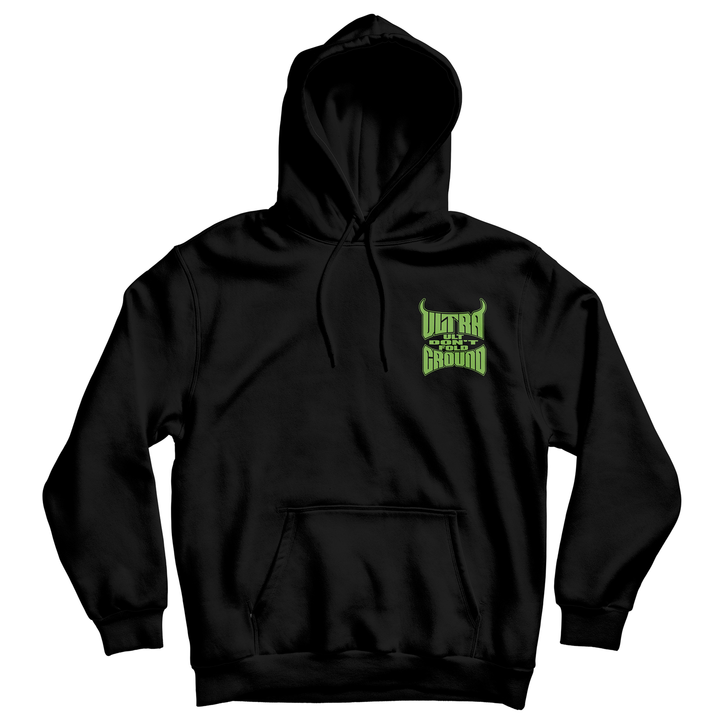 ULT Don't Fold Hoodie